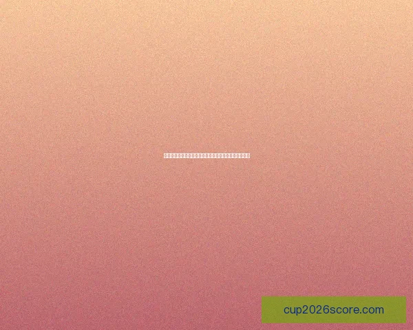 世界杯买球官网全新攻略汇总实时资讯赛事动态一站掌握