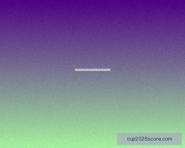 世界杯精彩比分预测平台助你精准竞猜赢取丰厚奖励